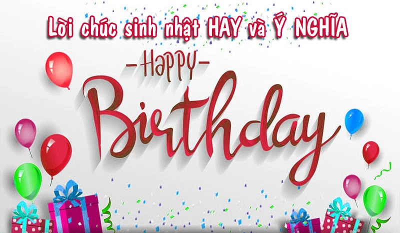 Lời chúc sinh nhật ý nghĩa